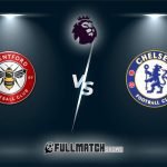Brentford vs Chelsea Full Match Replay