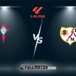Celta De Vigo vs Rayo Vallecano 18 Jan 2026