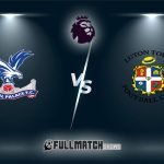 Crystal Palace vs Luton Town 09 mar 2024
