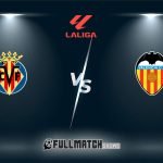 Valencia vs Villarreal 25 Oct 2025