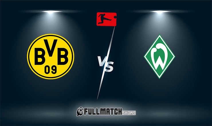 Borussia Dortmund vs Werder Bremen Full Match Replay 9 Oct 2026
