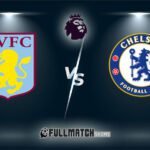 Chelsea vs Aston Villa 27 Dec 2025