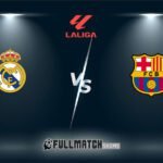 Barcelona vs Real Madrid Full Match Replay