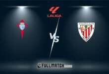 Athletic Club vs Celta De Vigo Full Match Replay