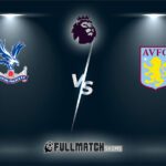 Crystal Palace vs Aston Villa 7 Jan 2026