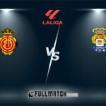 Live Mallorca vs Las Palmas 16 Feb 2024