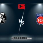 Freiburg vs Heidenheim Full Match Replay