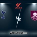 Tottenham Hotspur vs Burnley 11 MAI 2024