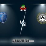 Udinese vs Empoli 19 MAI 2024