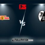 Live Union Berlin vs Freiburg 8 Nov 2024