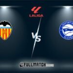 Deportivo Alavés vs Valencia Full Match Replay