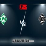 Werder Bremen vs Borussia M’gladbach 4 MAI 2024