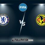 Chelsea vs América 1 Aug 2024