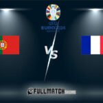 Portugal vs France 5 JUIL 2024