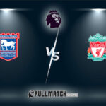 Ipswich Town vs Liverpool