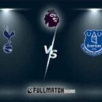 Tottenham Hotspur vs Everton Full Match Replay