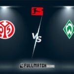 Werder Bremen vs Mainz 05 15 Mar 2026