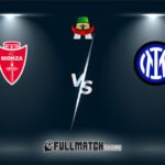 Internazionale vs Monza Full Match Replay
