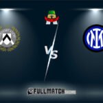Internazionale vs Udinese Full Match Replay