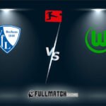 Live Bochum vs Wolfsburg 5 Oct 2024