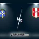 Live Brazil vs Peru 16 Oct 2024