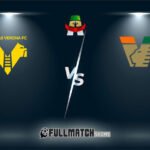 Live Hellas Verona vs Venezia 4 Oct 2024