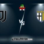 Juventus vs Parma Full Match Replay