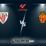 Live Mallorca vs Athletic Club 28 Oct 2024