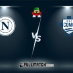 Como vs Napoli Full Match Replay