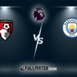 AFC Bournemouth vs Manchester City Full Match Replay