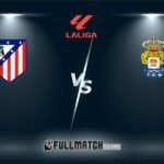 Live Atlético Madrid vs Las Palmas 3 Nov 2024
