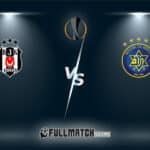 Live Beşiktaş vs Maccabi 28 Nov 2024