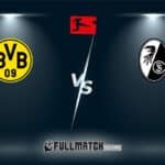 Borussia Dortmund vs Freiburg Full Match Replay