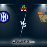 Live Internazionale vs Venezia 3 Nov 2024