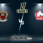 Lille vs Nice Full Match Replay