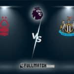 Nottingham Forest vs Newcastle United Full Match Replay