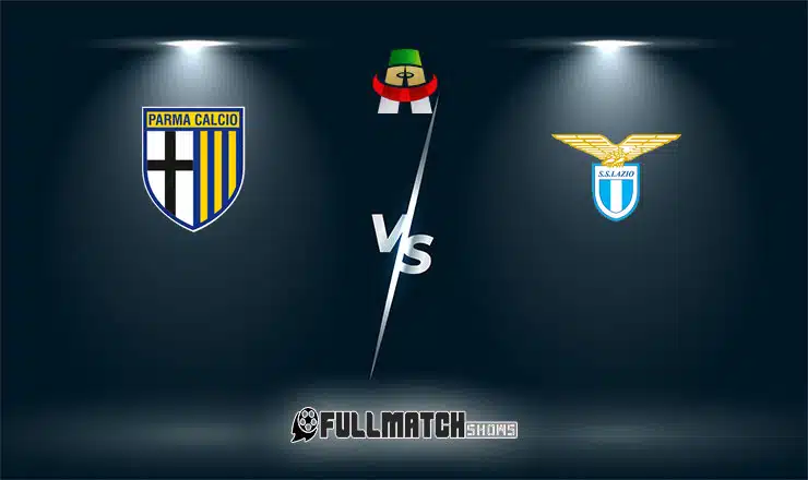 Lazio vs Parma Full Match Replay