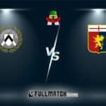 Genoa vs Udinese 20 Mar 2026