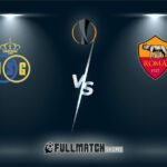Live Union Saint-Gilloise vs Roma 7 Nov 2024