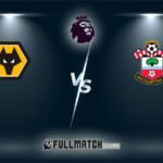 Live Southampton vs Wolverhampton Wanderers 15 Mar 2024