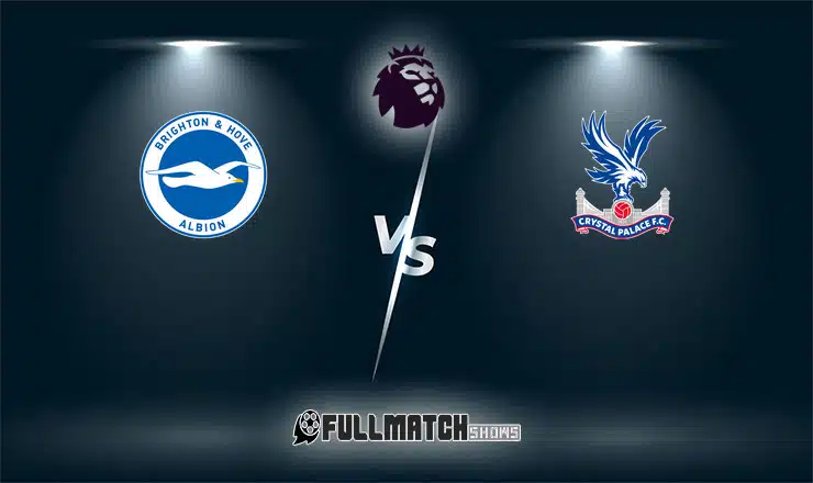 Brighton & Hove Albion vs Crystal Palace 8 Feb 2026