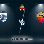 Roma vs Como 15 Dec 2025