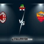 Roma vs Milan 25 Jan 2026