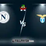 Napoli vs Lazio Full Match Replay