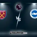 Brighton & Hove Albion vs West Ham United 7 Dec 2025