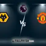Manchester United vs Wolverhampton Wanderers 30 Dec 2025