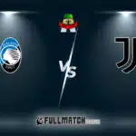 Atalanta vs Juventus Full Match Replay