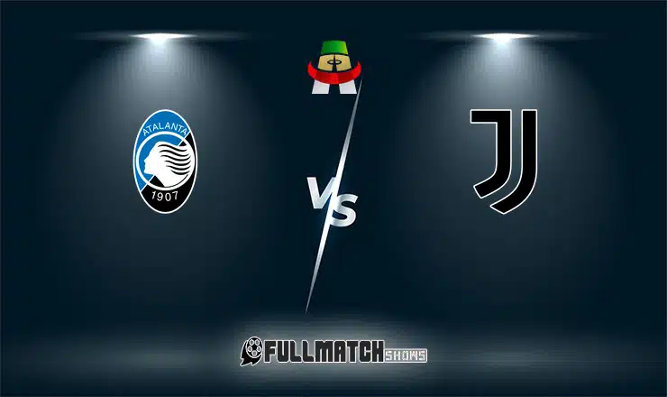 Atalanta vs Juventus Full Match Replay
