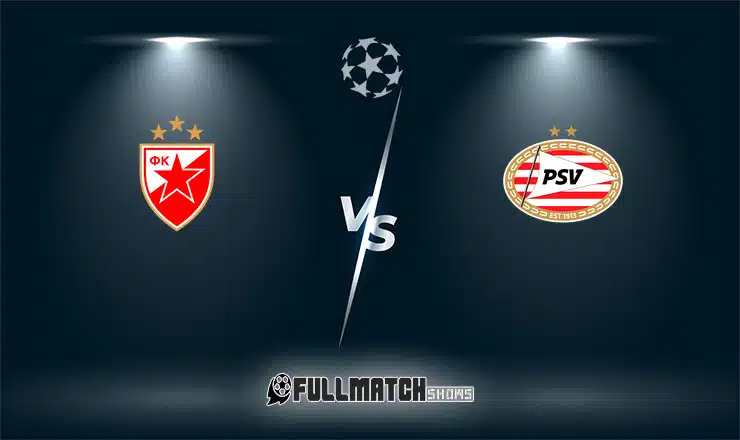 Live Crvena Zvezda vs PSV 21 Jan 2024