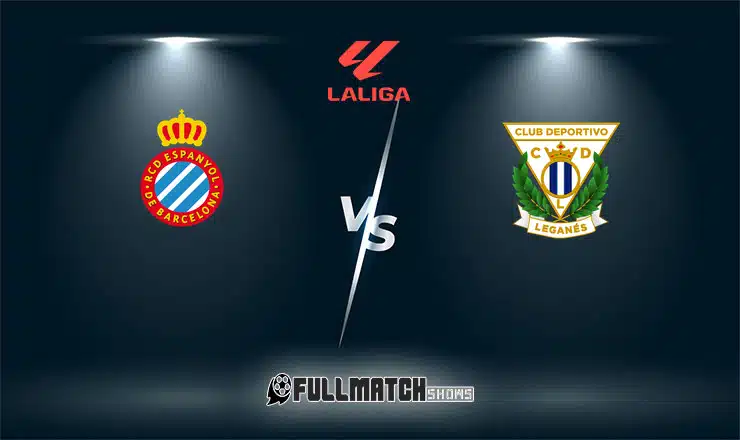 Live Leganés vs Espanyol 11 May 2025